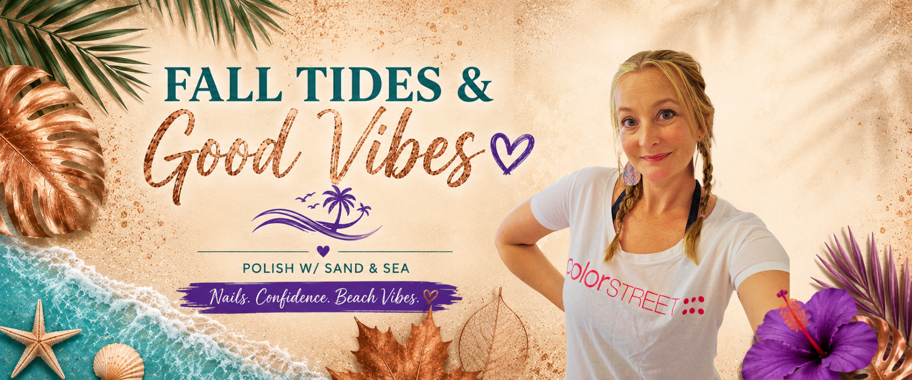 Fall Tides and Good Vibes banner for Polish w/ Sand & Sea, featuring Sandra and tropical beach imagery